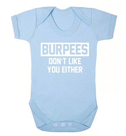 Burpees don't like you either Baby Vest pale blue 18-24 months