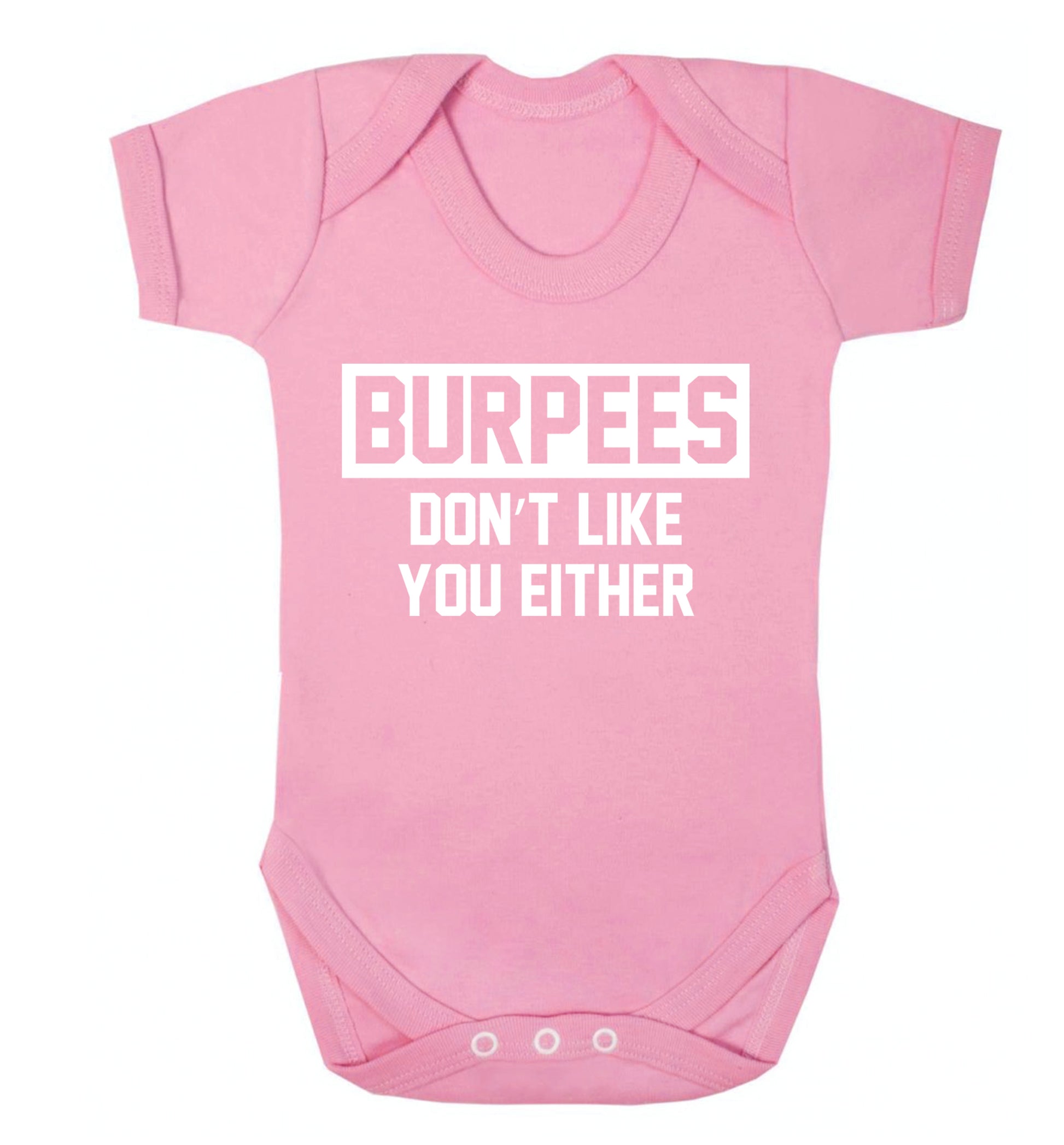 Burpees don't like you either Baby Vest pale pink 18-24 months