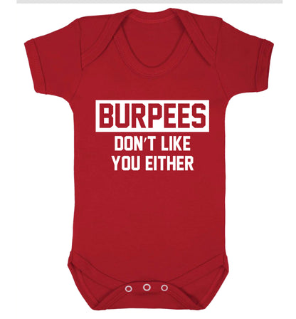 Burpees don't like you either Baby Vest red 18-24 months