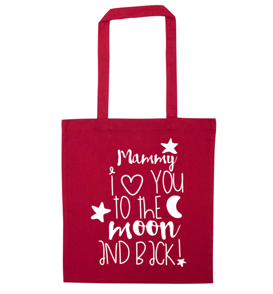 Mammy I love you to the moon and back red tote bag