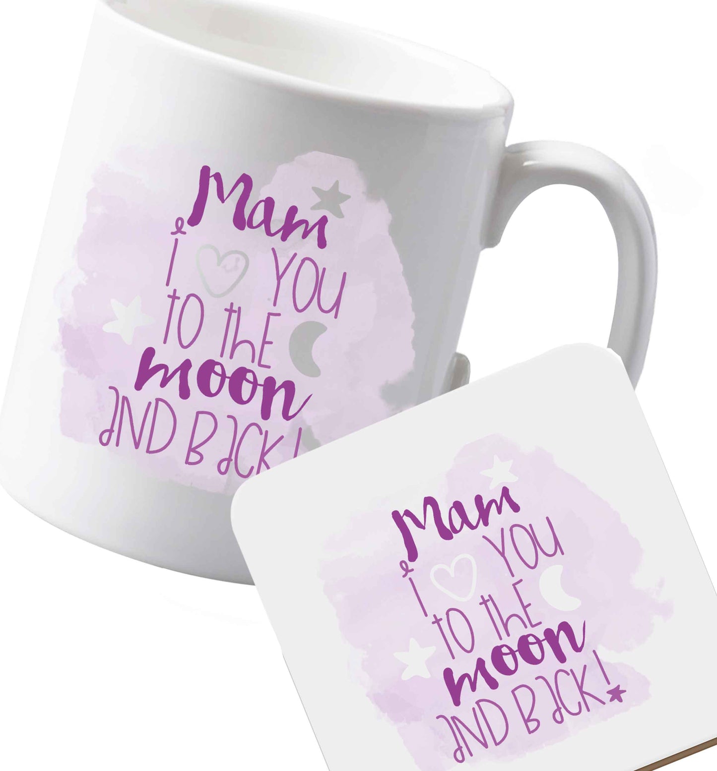 10 oz Ceramic mug and coaster Mam I love you to the moon and back both sides