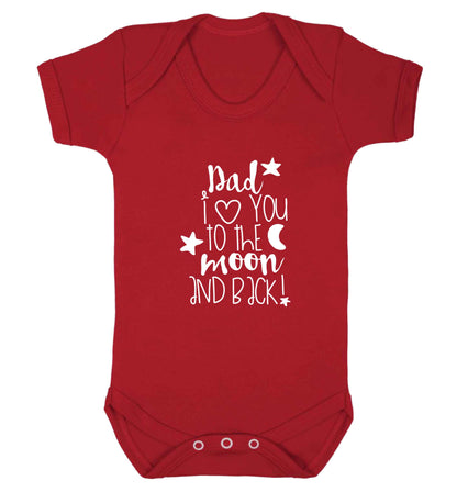 Dad I love you to the moon and back baby vest red 18-24 months