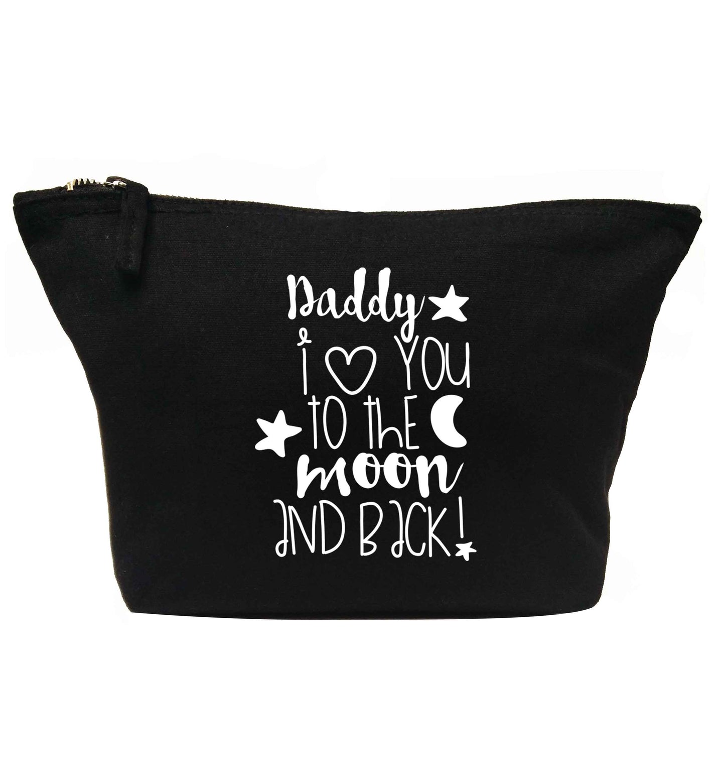 Daddy I love you to the moon and back | Makeup / wash bag
