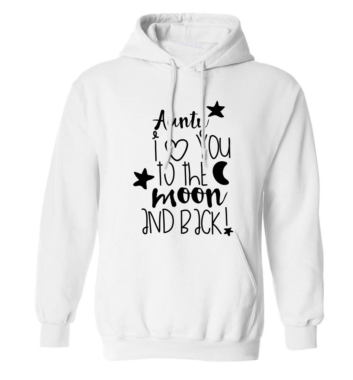 Aunty I love you to the moon and back adults unisex white hoodie 2XL