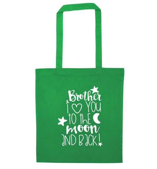 Brother I love you to the moon and back green tote bag