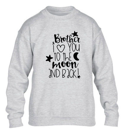 Brother I love you to the moon and back children's grey  sweater 12-14 Years