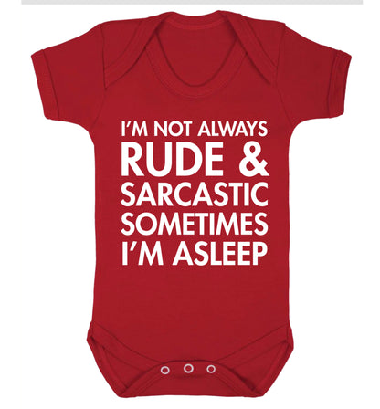 I'm not rude and sarcastic sometimes I'm asleep Baby Vest red 18-24 months