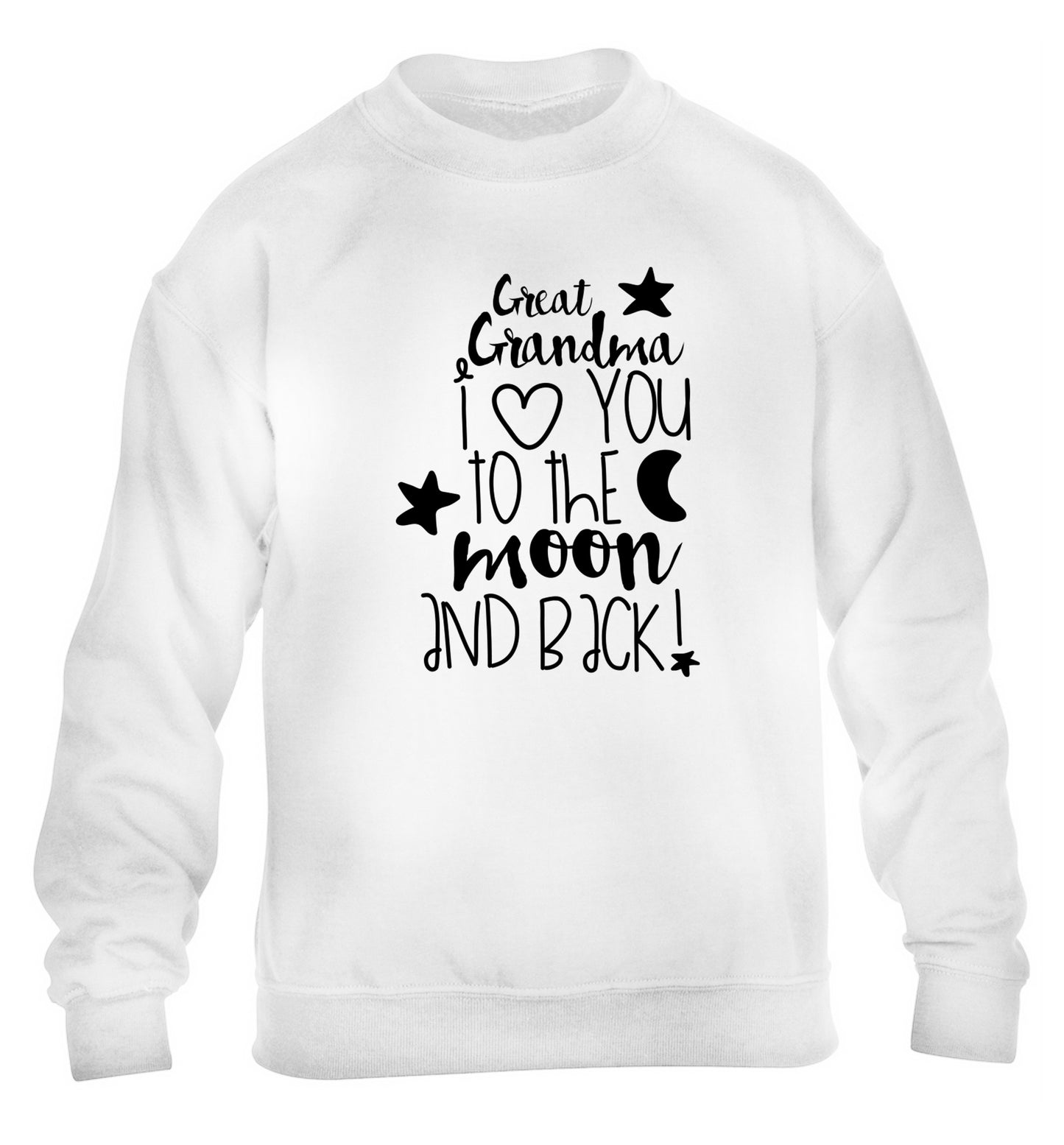 Great Grandma I love you to the moon and back children's white  sweater 12-14 Years