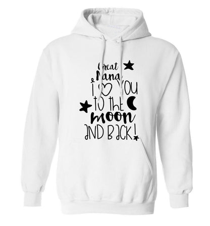 Great Nana I love you to the moon and back adults unisex white hoodie 2XL