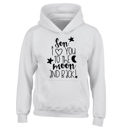 Son I love you to the moon and back children's white hoodie 12-14 Years