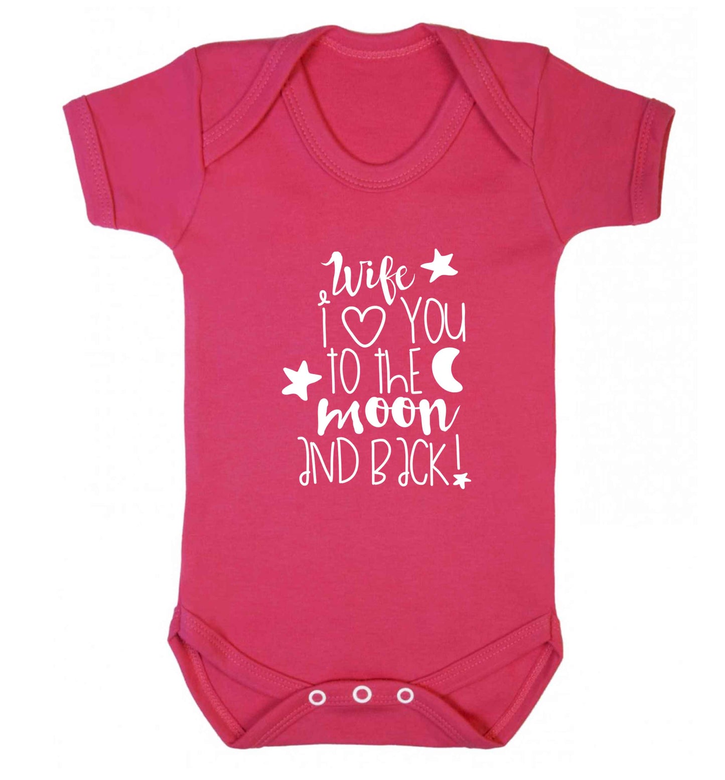 Wife I love you to the moon and back baby vest dark pink 18-24 months