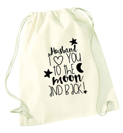 Husband I love you to the moon and back natural drawstring bag