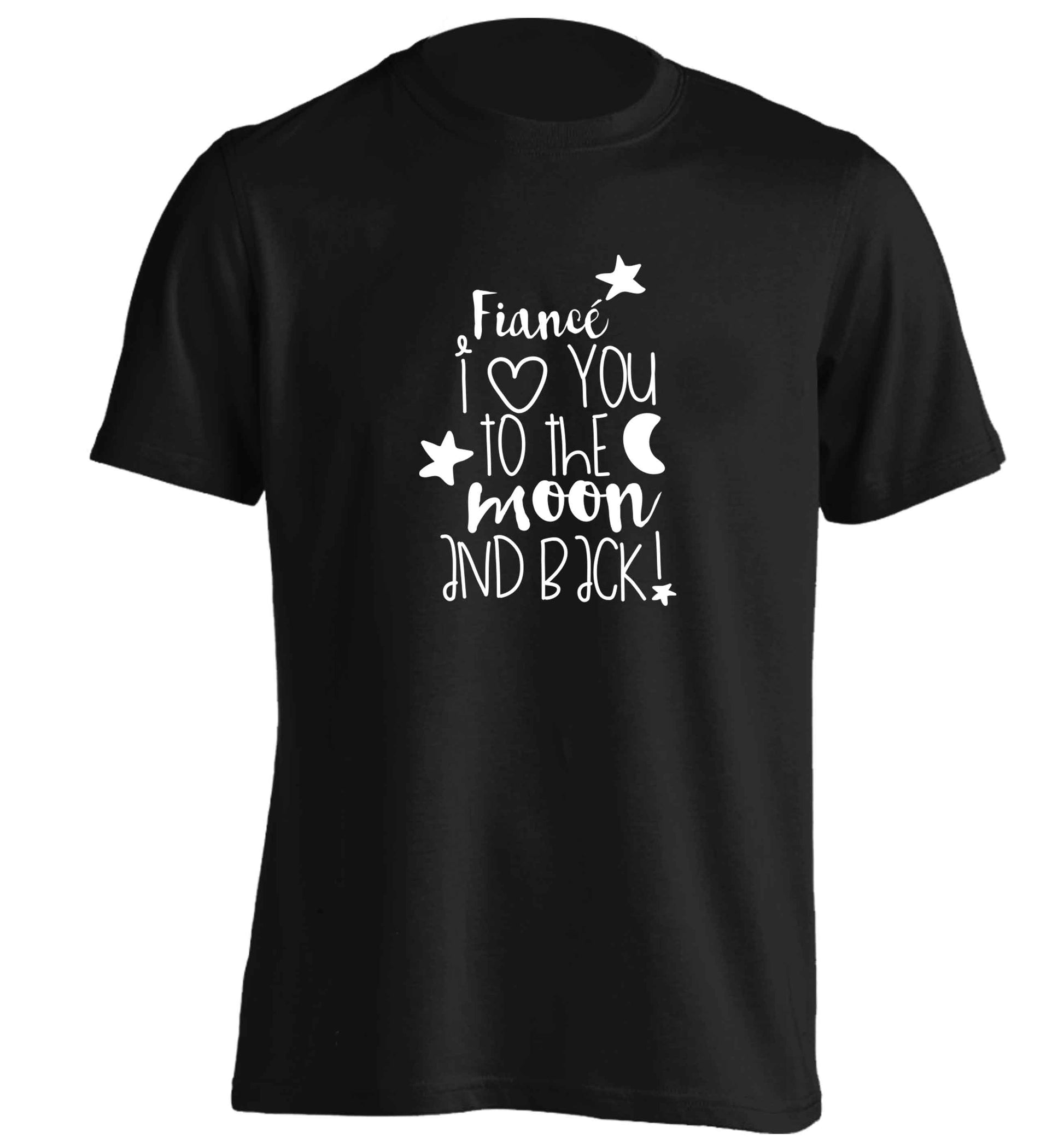 Fianc‚àö¬© I love you to the moon and back adults unisex black Tshirt 2XL
