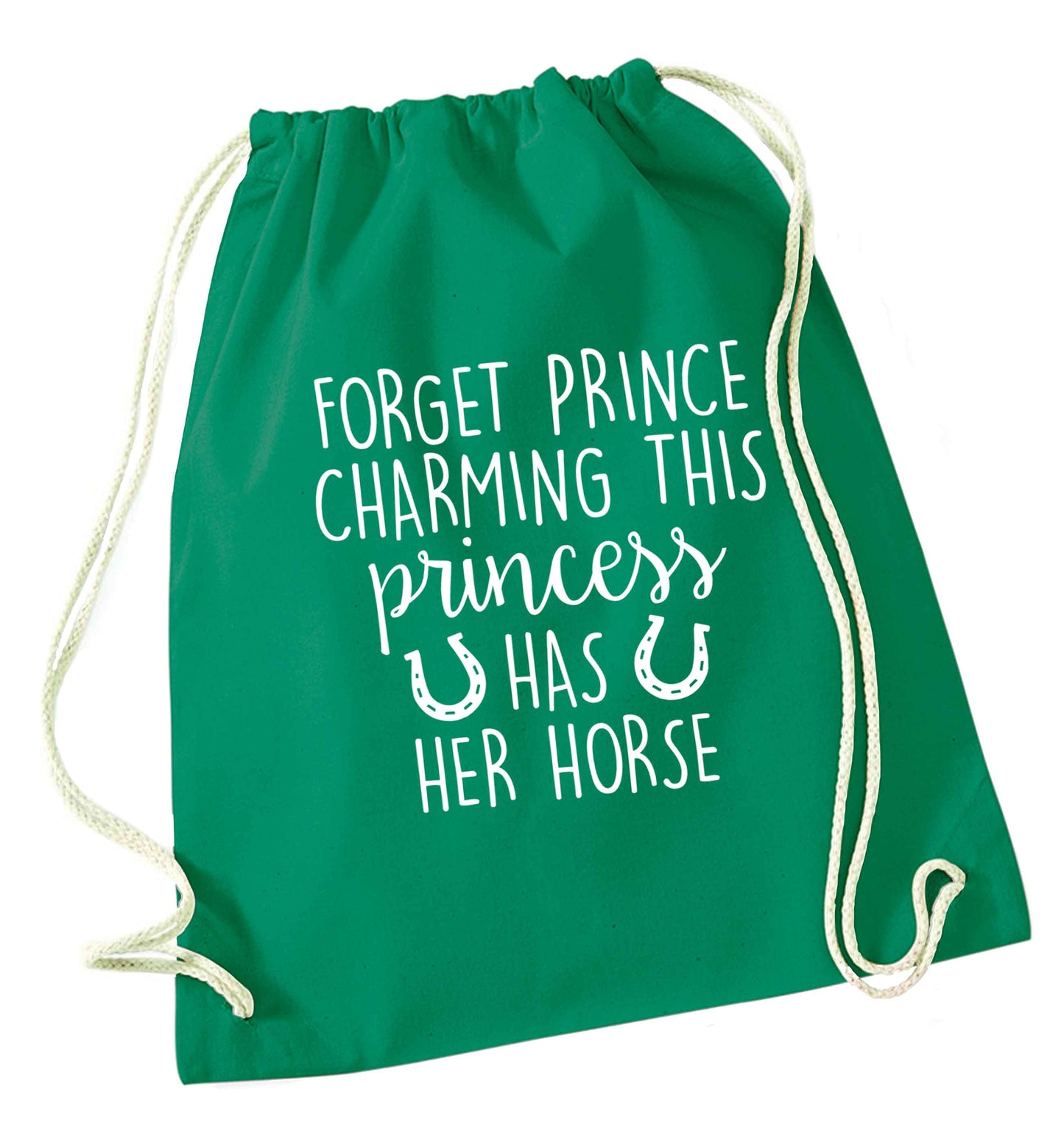 Forget prince charming this princess has her horse green drawstring bag