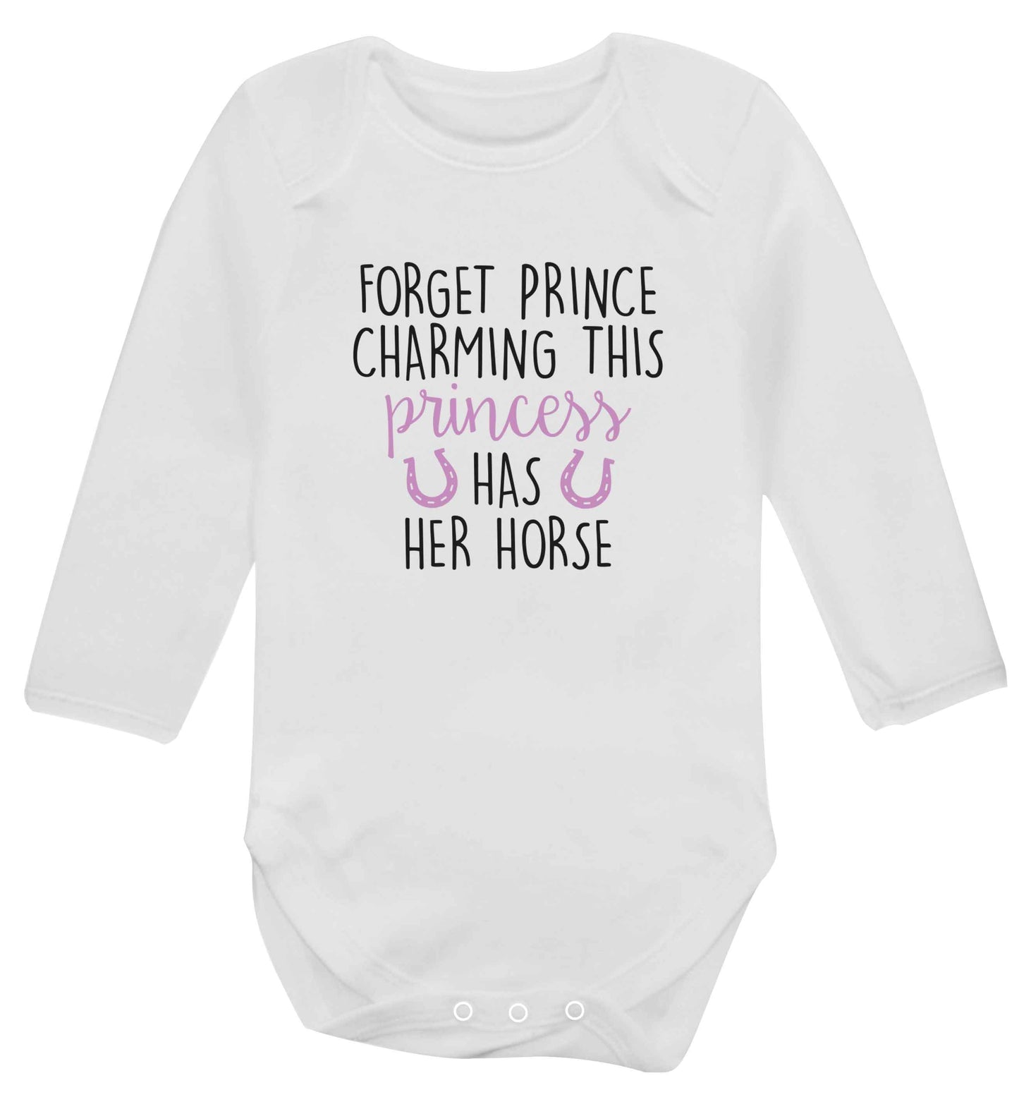 Forget prince charming this princess has her horse baby vest long sleeved white 6-12 months