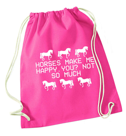 Horses make me happy, you not so much pink drawstring bag