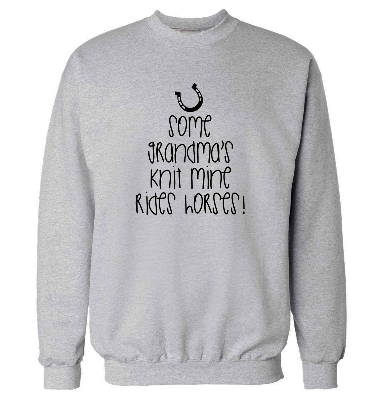 Some grandma's knit mine rides horses adult's unisex grey sweater 2XL