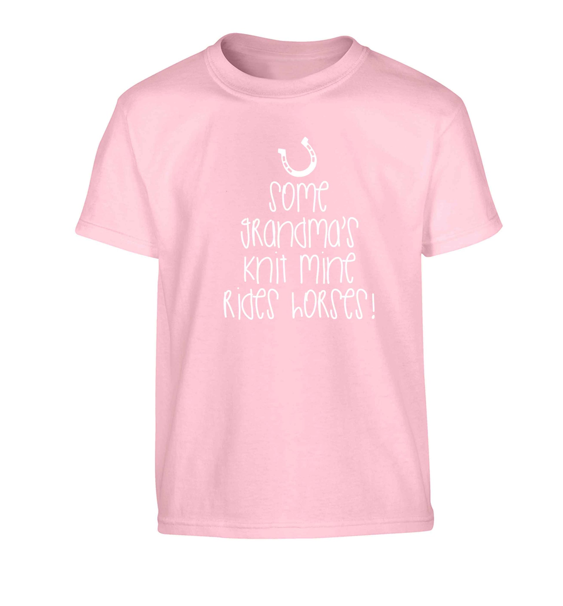 Some grandma's knit mine rides horses Children's light pink Tshirt 12-13 Years