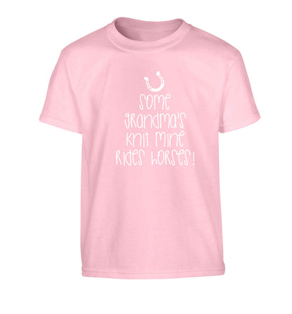 Some grandma's knit mine rides horses Children's light pink Tshirt 12-13 Years