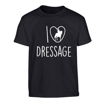 I love dressage Children's black Tshirt 12-13 Years