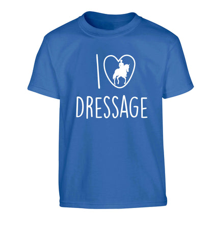 I love dressage Children's blue Tshirt 12-13 Years