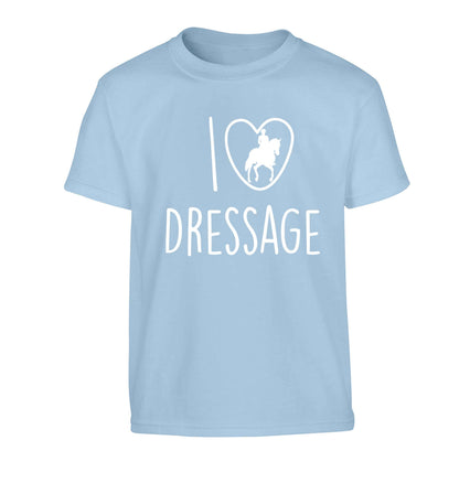 I love dressage Children's light blue Tshirt 12-13 Years