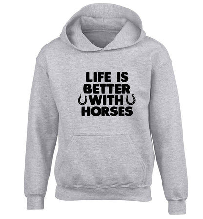 Life is better with horses children's grey hoodie 12-13 Years