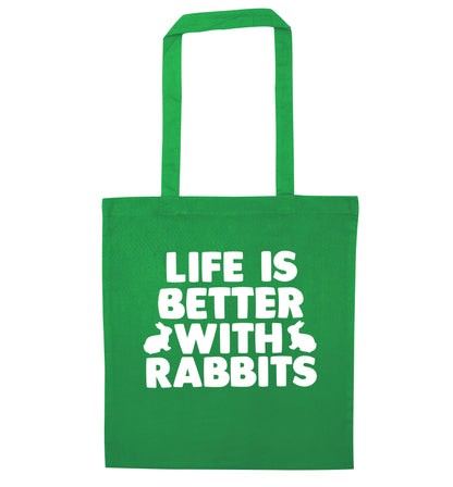 Life is better with rabbits green tote bag