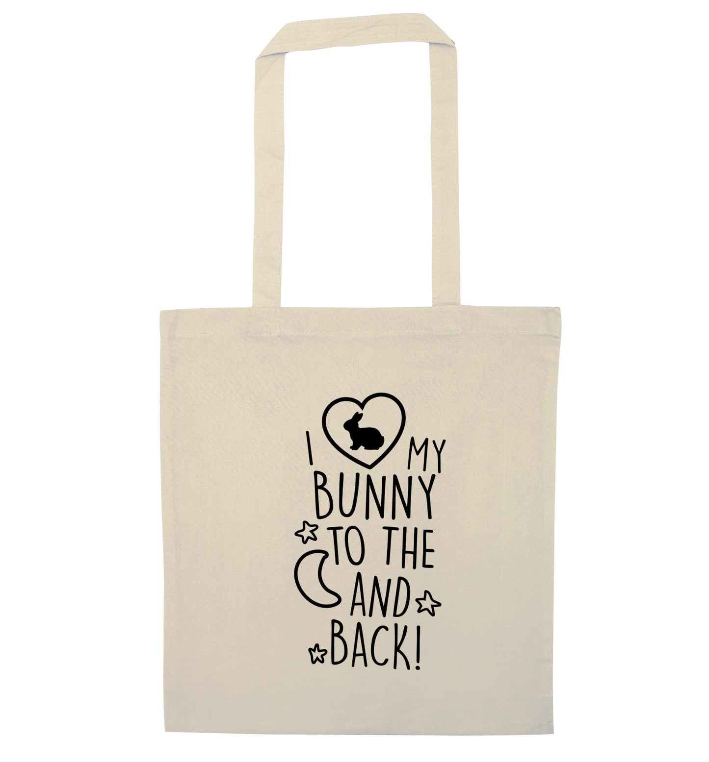 I love my bunny to the moon and back natural tote bag