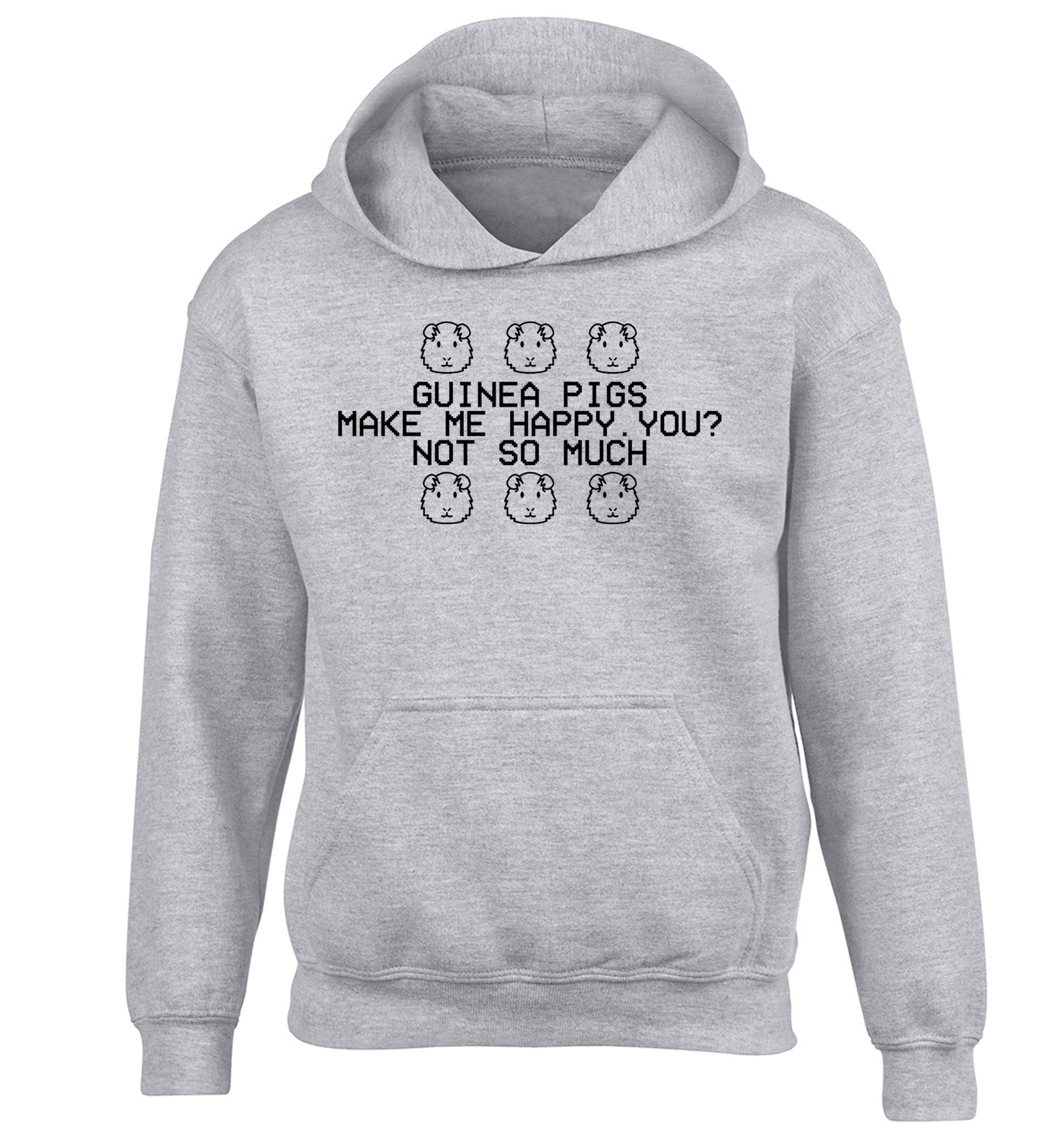 Guinea pigs make me happy, you not so much children's grey hoodie 12-14 Years