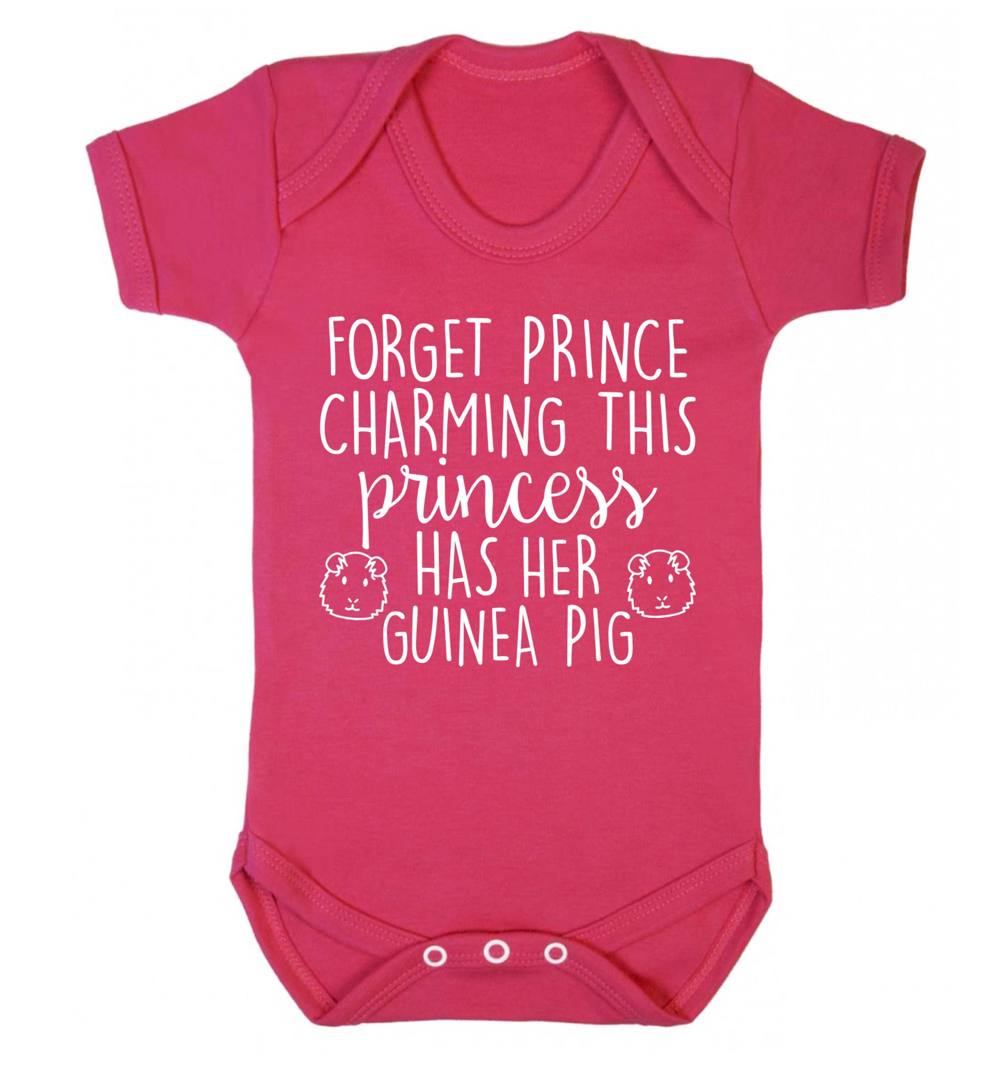 Forget prince charming, I have my guinea pig Baby Vest dark pink 18-24 months