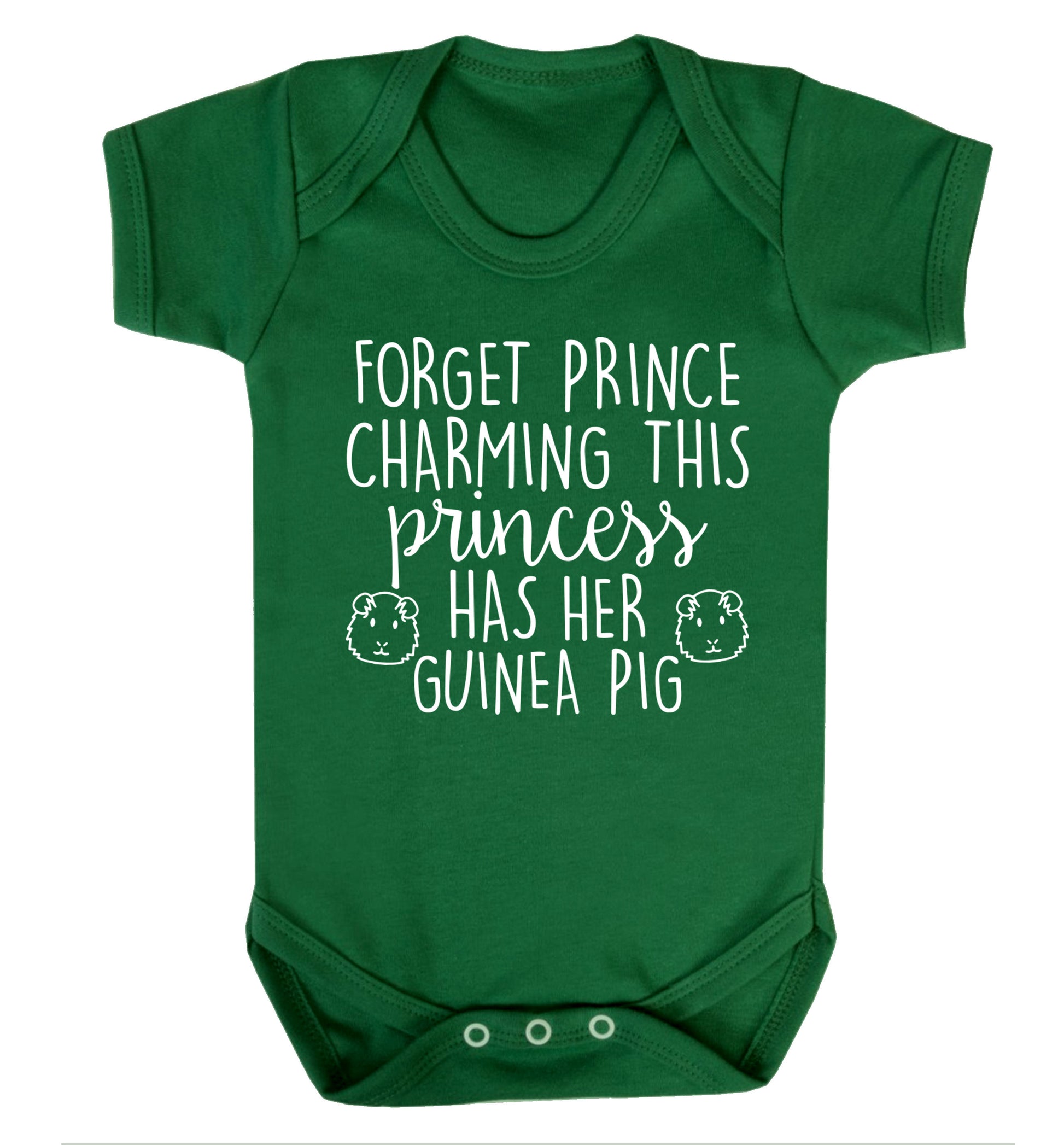 Forget prince charming, I have my guinea pig Baby Vest green 18-24 months