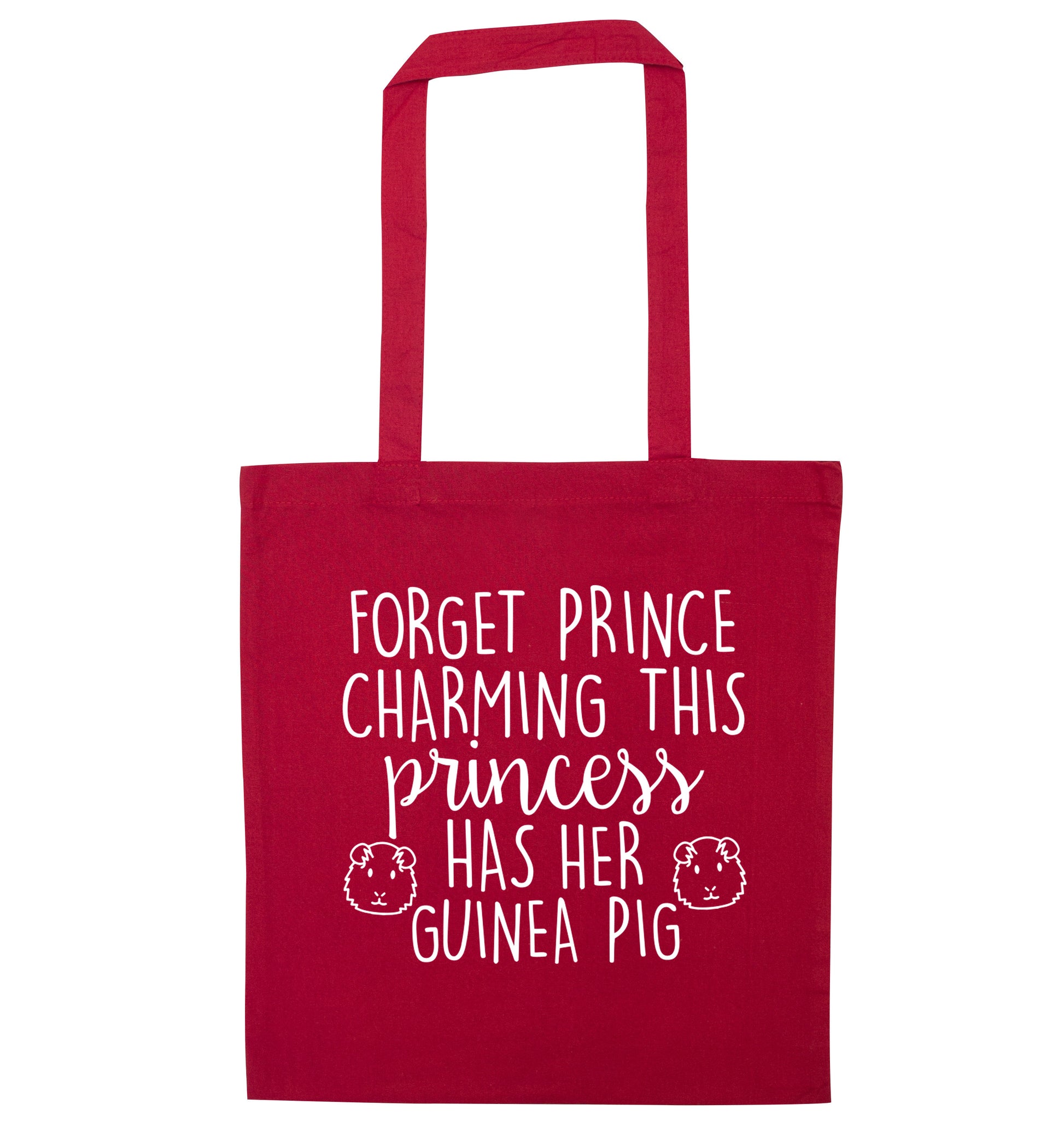 Forget prince charming, I have my guinea pig red tote bag