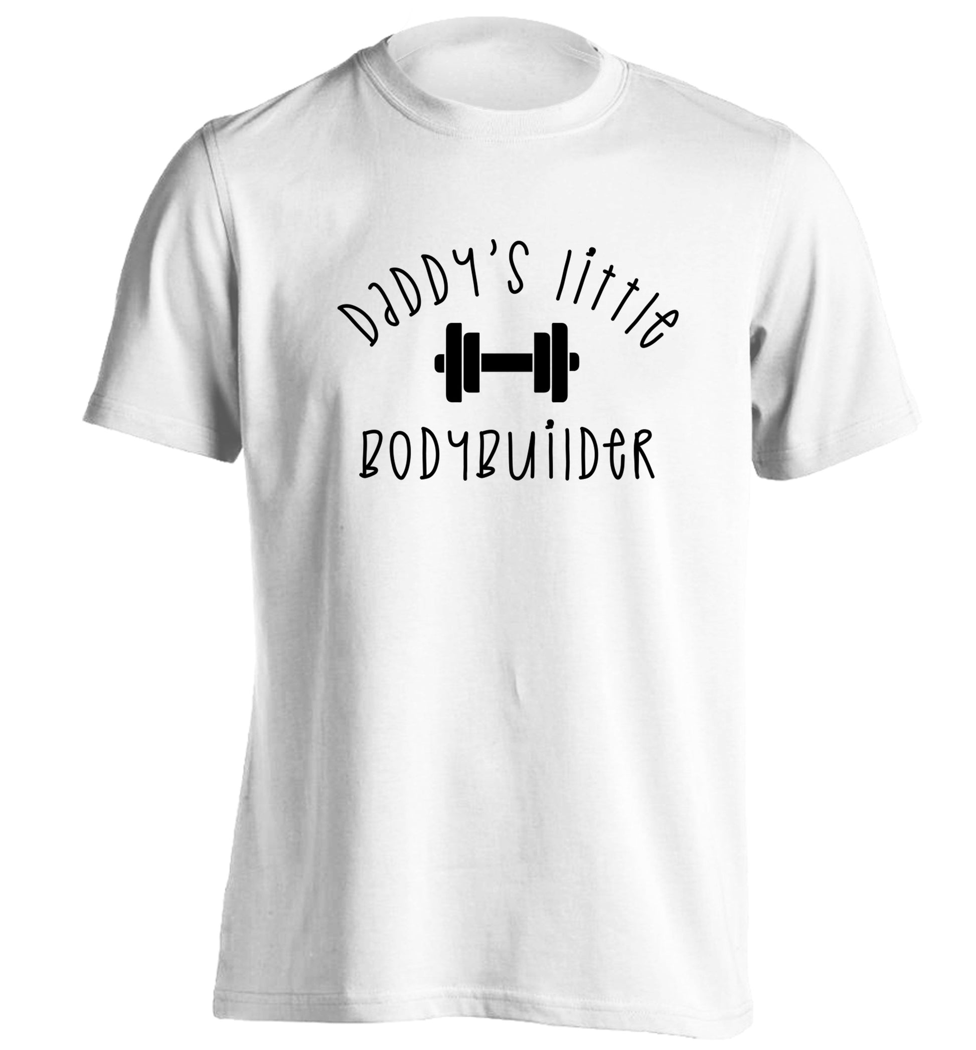 Daddy's little bodybuilder adults unisex white Tshirt 2XL