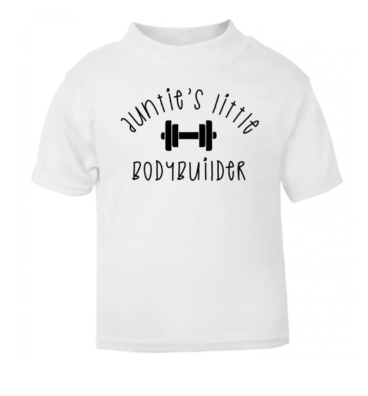 Auntie's little bodybuilder white Baby Toddler Tshirt 2 Years