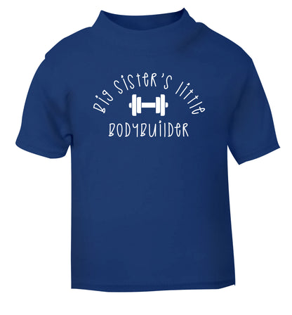 Big sister's little bodybuilder blue Baby Toddler Tshirt 2 Years