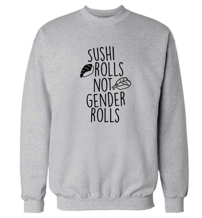 Sushi rolls not gender rolls Adult's unisex grey Sweater 2XL
