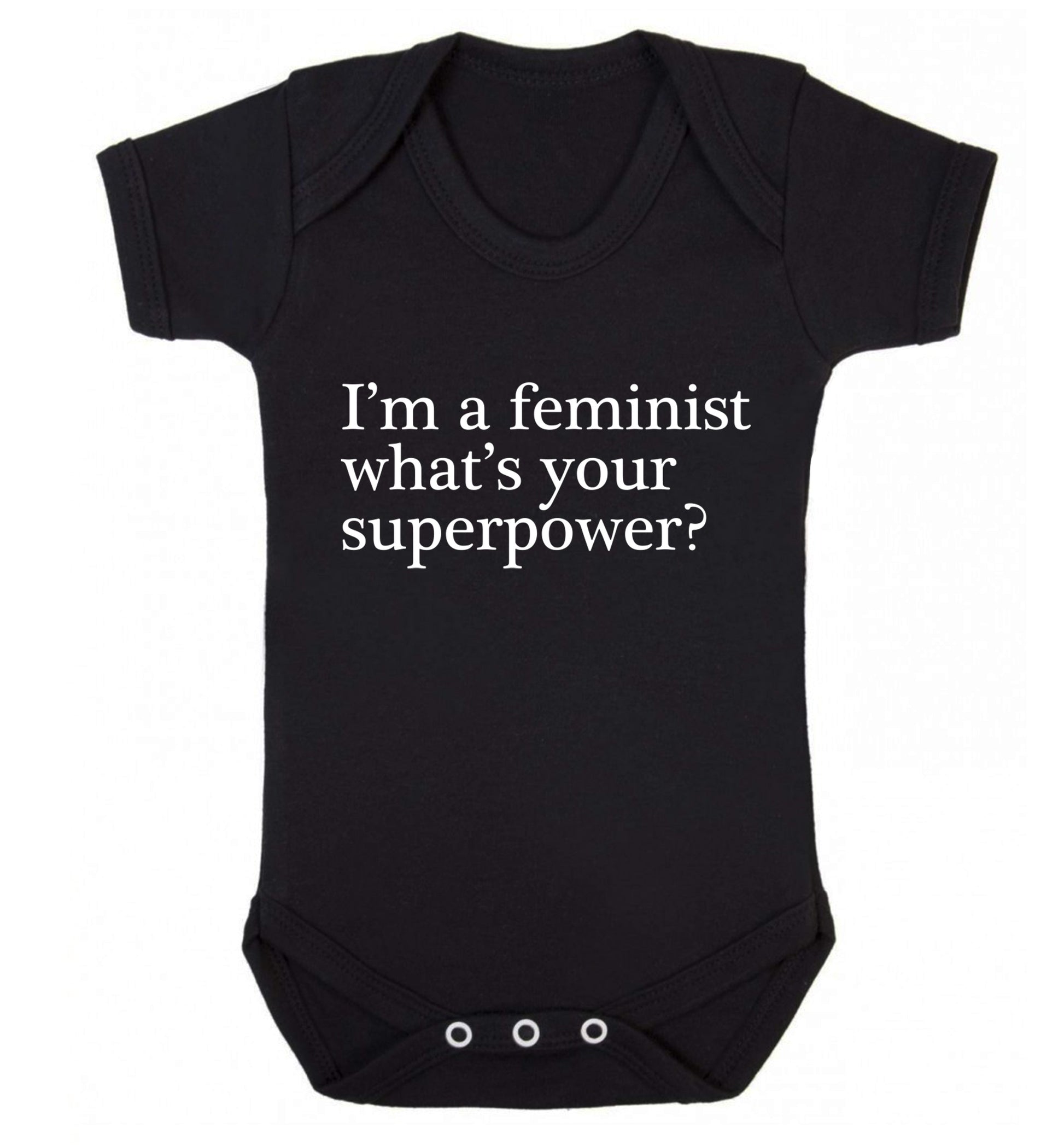 I'm a feminist what's your superpower? Baby Vest black 18-24 months