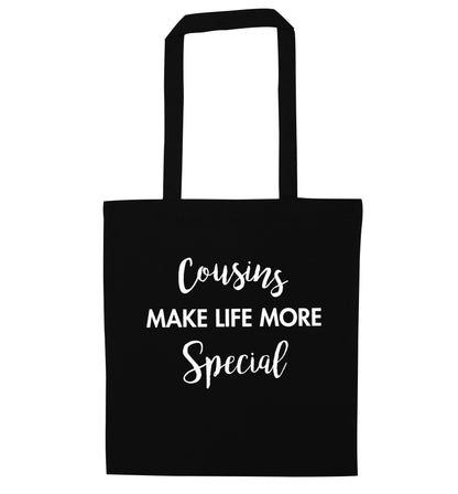 Cousins make life more special black tote bag