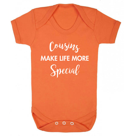 Cousins make life more special Baby Vest orange 18-24 months