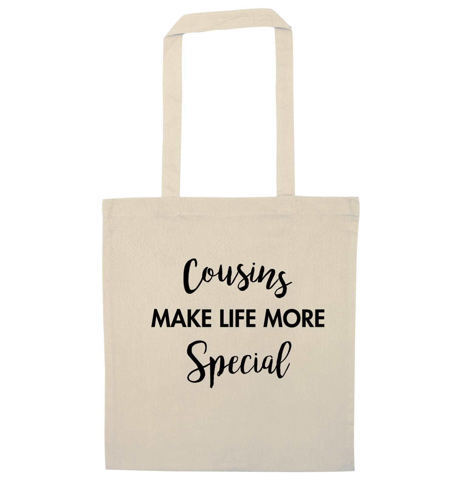 Cousins make life more special natural tote bag