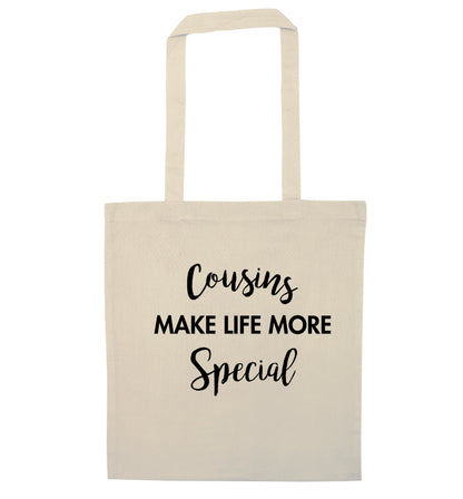 Cousins make life more special natural tote bag
