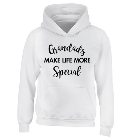 Grandads make life more special children's white hoodie 12-14 Years