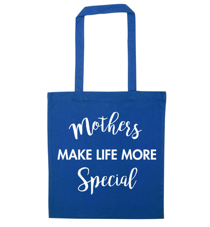 Mother's make life more special blue tote bag