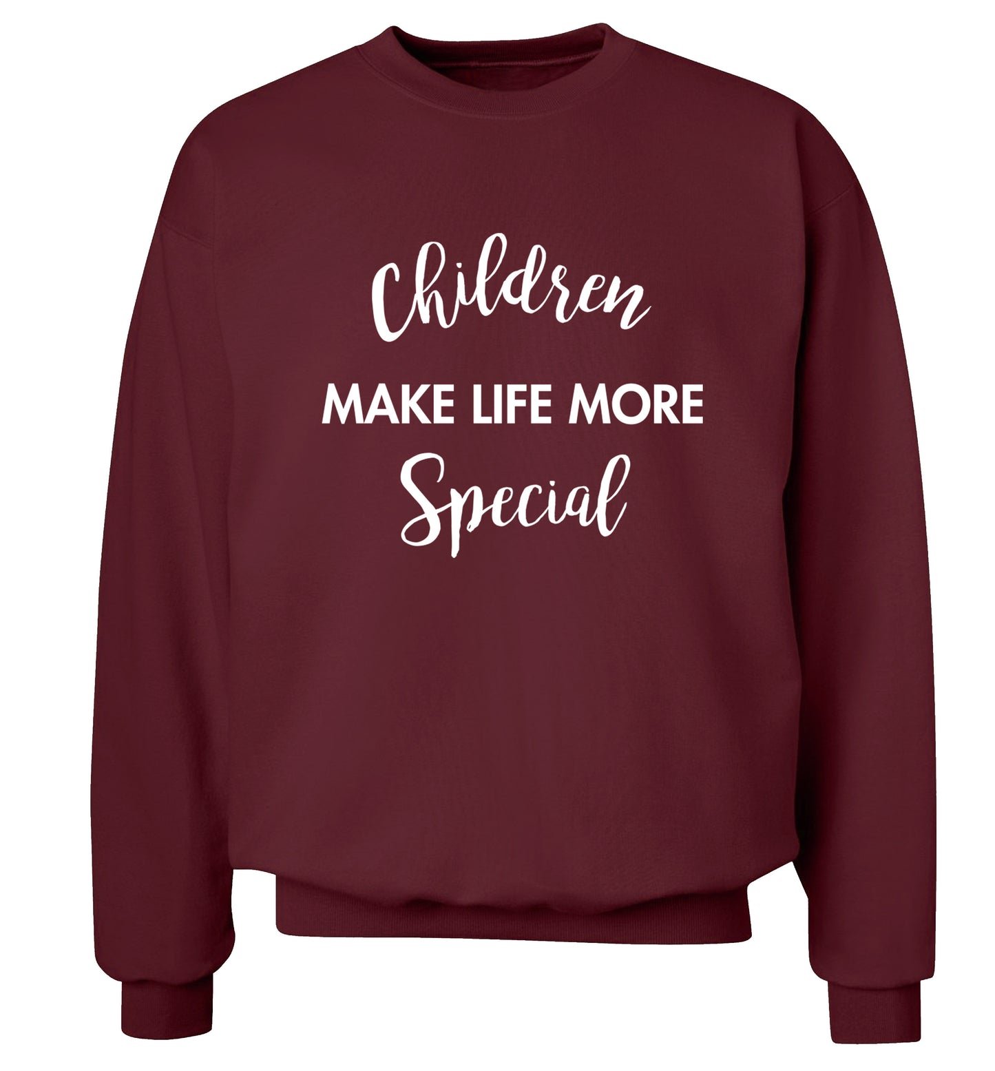 Children make life more special Adult's unisex maroon Sweater 2XL
