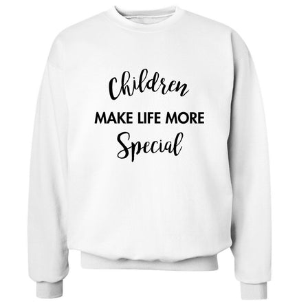 Children make life more special Adult's unisex white Sweater 2XL