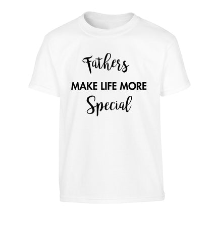 Fathers make life more special Children's white Tshirt 12-14 Years