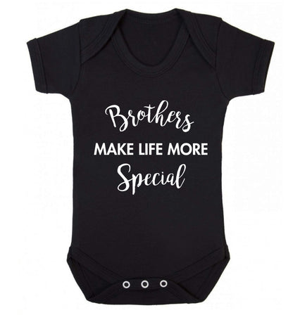 Brothers make life more special Baby Vest black 18-24 months