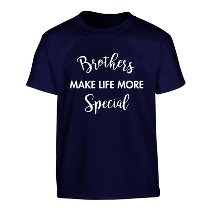 Brothers make life more special Children's navy Tshirt 12-14 Years