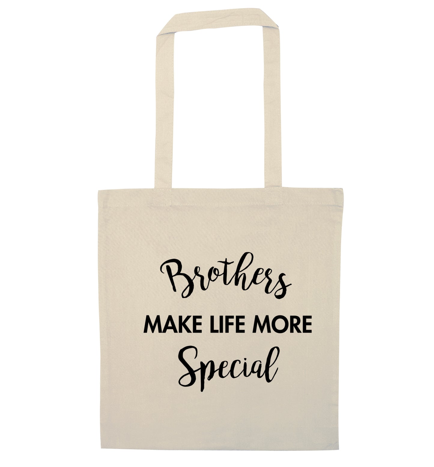 Brothers make life more special natural tote bag